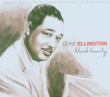Duke Ellington: Black Beauty [2CD]