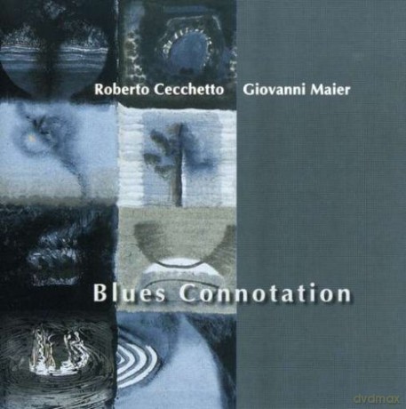 Roberto Cecchetto: Blues Connotation [CD]