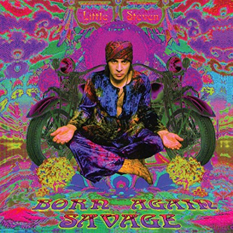 Little Steven: Born Again Savage [CD]