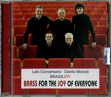 Brass Joy Feat. Roberto Olzer: Brass For The Joy Of Everyone [CD]