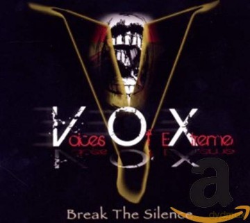 Voices Of Extreme: Break The Silence [CD]