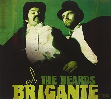 Beardso: Brigante [CD]