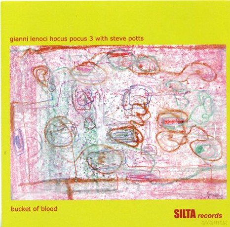 Gianni Lenoci Feat. Hocus Pocus: Bucket Of Blood [CD]