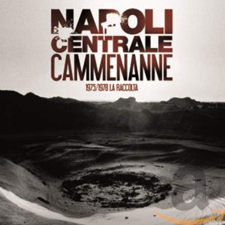 Napoli Centrale: Cammenanne [CD]