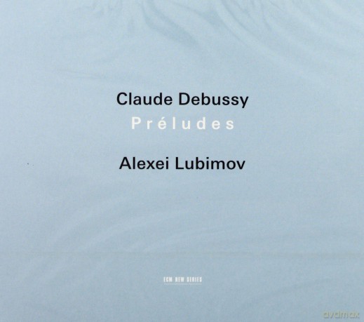 Alexei Lubimov: Debussy Preludes [2CD]