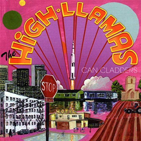 High Llamas: Can Cladders [CD]