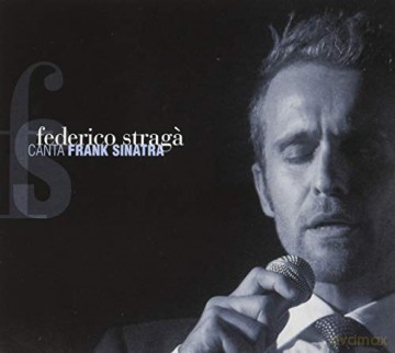 Federico Straga': Canta Frank Sinatra [CD]