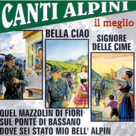 Canti Alpini: Il Meglio [CD]