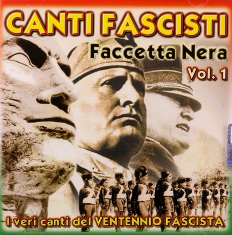 Canti Fascisti Fascetta Nera Vol 1 [CD]