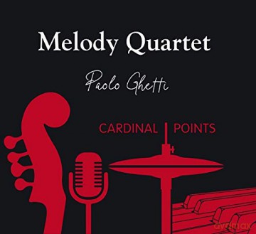Melody Quartet (Paolo Ghetti): Cardinal Points [CD]