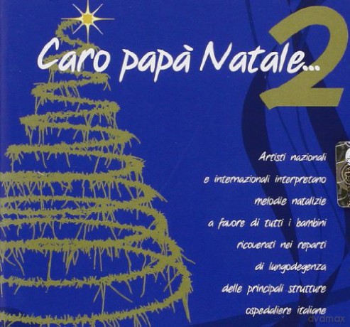 Caro Papa'natale...2 [CD]