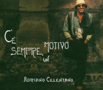 Adriano Celentano: c'e'sempre Unb... [CD]