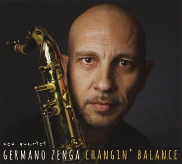 Germano Zenga: Changin' Balance [CD]