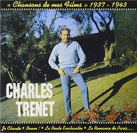 Charles Trenet: Chansons De Films 1937-43 [CD]