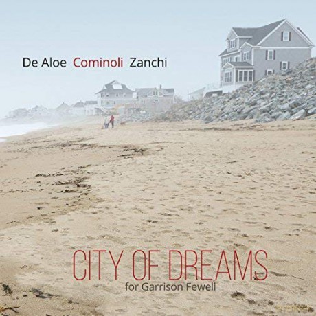 De Aloe: City Of Dreams (For Garrison Fewell) [CD]