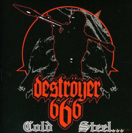 Destroyer 666: Cold Steel [CD]