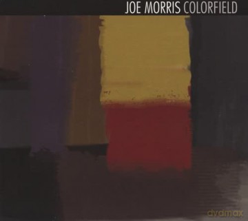 Joe Morris: Colorfield [CD]