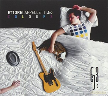 Ettore Cappelletti Trio: Colours [CD]