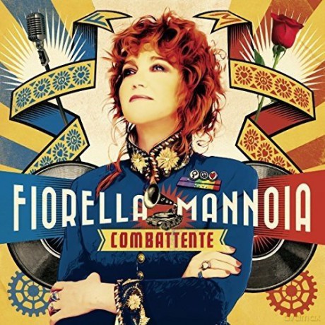 Fiorella Mannoia: Combattente [2CD]