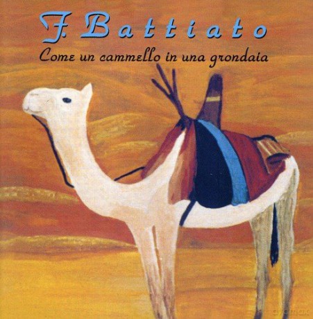 Franco Battiato: Come Un Cammello in Una Gronda [CD]