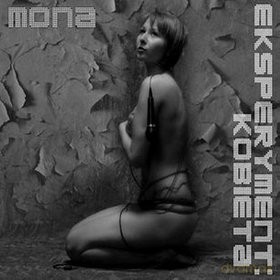 Mona: Eksperyment: Kobieta [CD]