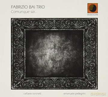 Fabrizio Bai: Comunque Sia [CD]