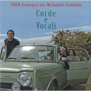 Trio Comparcini/malaguti/zemol: Corde E Vocali [CD]