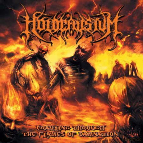 Holocaustum: Crawling Through The Flames Of Damnation [CD]