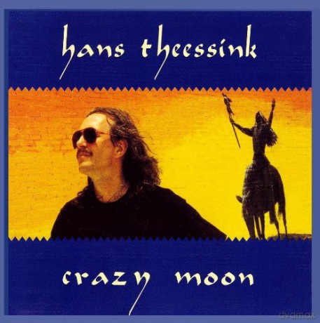 Hans Theessink: Crazy Moon [CD]