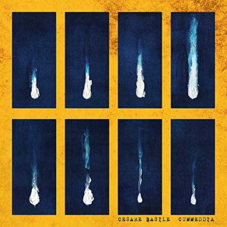 Cesare Basile: Cummedia [CD]