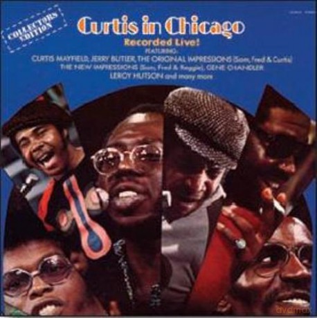 Curtis Mayfield: Curtis In Chicago [CD]