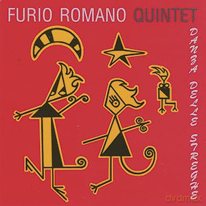 Furio Romano Quintet: Danza Delle Streghe [CD]