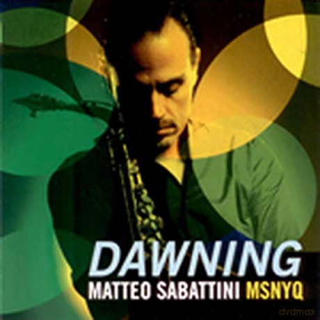 Matteo Sabattini: Dawning [CD]