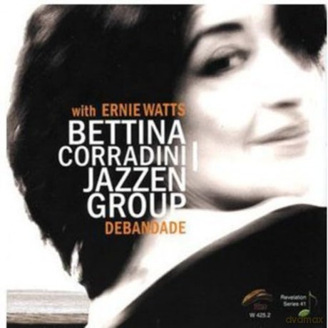 Bettina Jazzen Group Corradini: Debandade [CD]