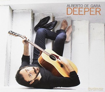Alberto De Gara: Deeper [CD]