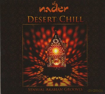 Dj Nader: Desert Chill [CD]