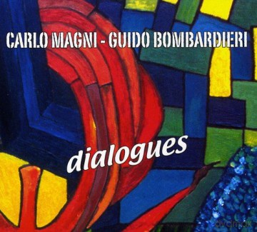 Carlo Magni: Dialogues [CD]