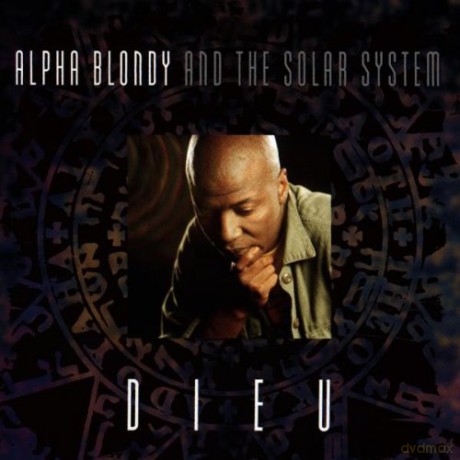 Alpha Blondy: Dieu [CD]