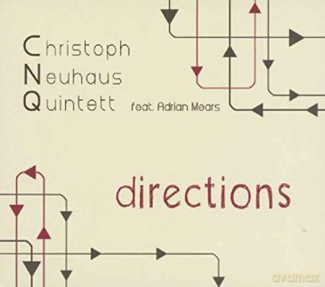 Christoph Quintett Neuhaus: Directions [CD]