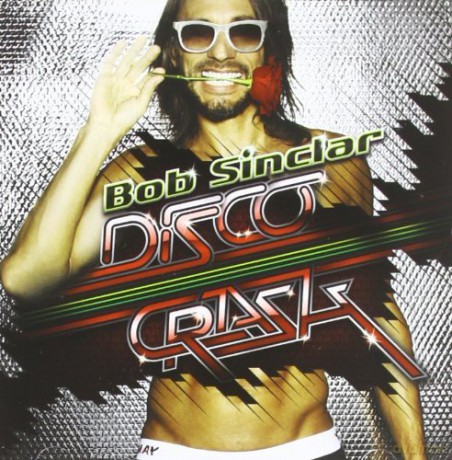 Bob Sinclar: Disco Crash [CD]