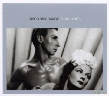 Disco Discharge: Euro Beats [2CD]