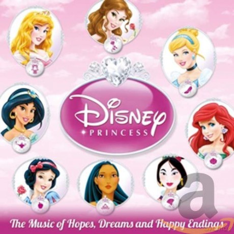 Disney Princess: Hopes,Dreams And Happy Endings [CD]