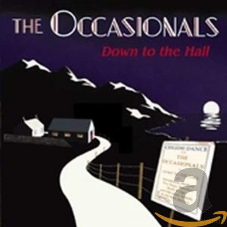 The Occasionals: Down To The Hall [CD]