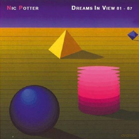 Nic Potter: Dream In View 81-87 [CD]