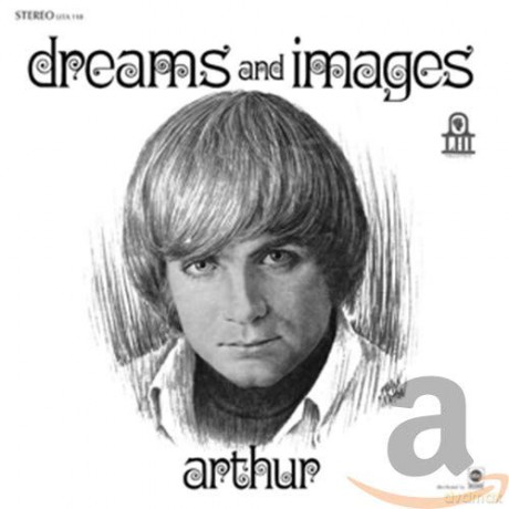 Arthur: Dreams And Images [CD]