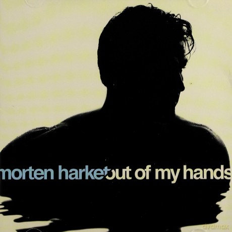 Morton Harket: Out Of My Hands CD]