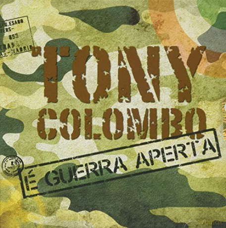 Tony Colombo: E' Guerra Aperta [CD]