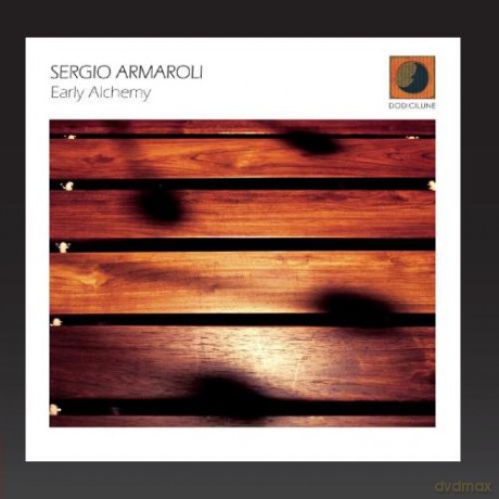 Sergio Armaroli: Early Alchemy [CD]