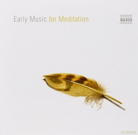 Early Music for Meditation [CD]