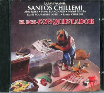 Santos Chillemi: El Des - Conquistador [CD]